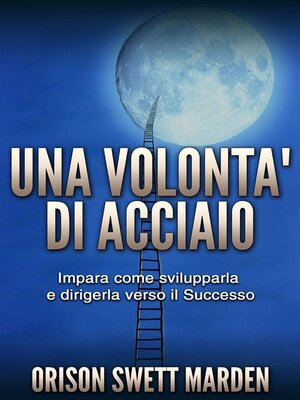 cover image of Una Volontà di Acciaio (Tradotto)